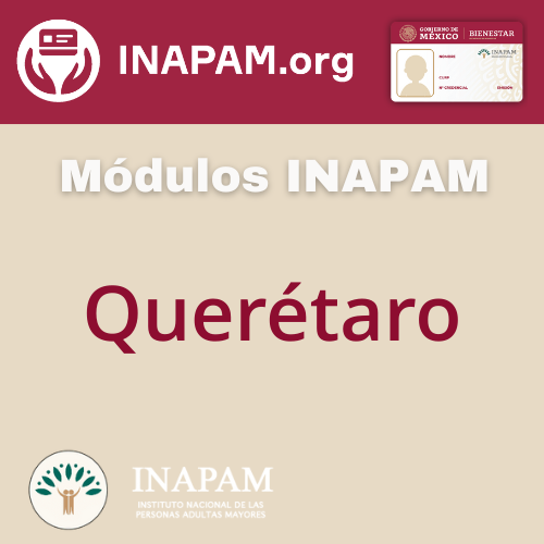 Modulos INAPAM Querétaro